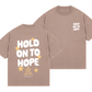 Hold On To Hope Tee