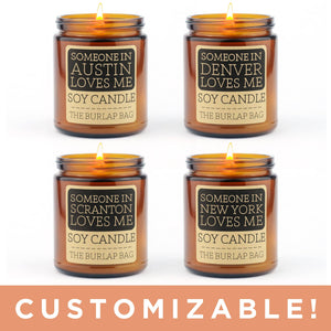 Someone In Denison Loves Me - Soy Candle 9oz / CUSTOMIZABLE