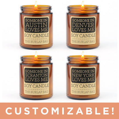 Someone In Denison Loves Me - Soy Candle 9oz / CUSTOMIZABLE