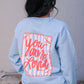 You Are So Loved | Light Blue | Sweatshirt