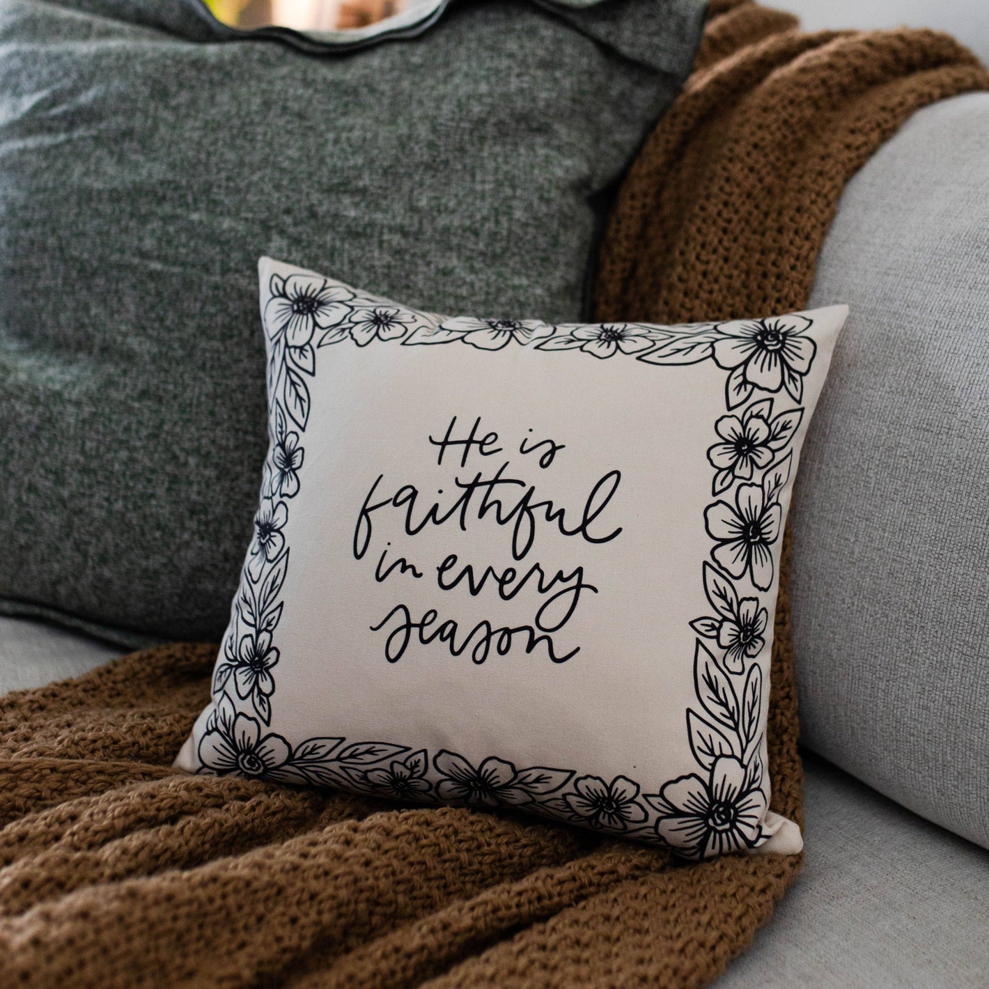 SALE Faithful In Every Season Pillow Cover