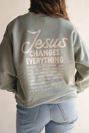 Jesus Changes Everything Pullover | Christian Pullover